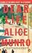 Dear Life by Alice Munro Dear Life by Alice Munro