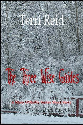 The Three Wise Guides (Mary O’Reilly #0.5)