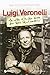 Luigi Veronelli: La vita è troppo corta per bere vini cattivi