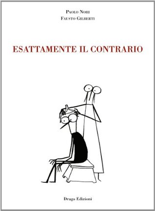Esattamente il contrario (Kindle Edition)