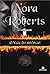 O Vale do Silêncio by Nora Roberts