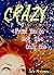 Crazy