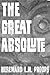The Great Absolute
