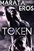The Token (The Token, #1)