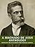 A Machado de Assis Anthology by Machado de Assis