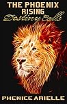 The Phoenix Risin...