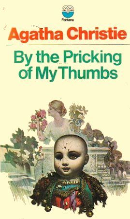 By the Pricking of My Thumbs