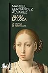 Juana la loca: La...