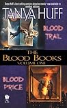 The Blood Books, Volume I by Tanya Huff