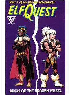 Kings of the Broken Wheel #1 (ElfQuest)
