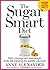 The Sugar Smart Diet by Anne Alexander