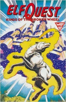 Elfquest Kings Of The Broken Wheel #3 (Paperback)