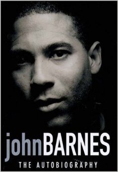 John Barnes: The Autobiography (Hardcover)