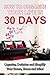 How to Organize Your Home in 30 Days: Cleaning and Organizing Your House into a Home (Organize Your House, Clean House, Organizing Your House, Organizing Your Home, Clean Home, How to get Organized)
