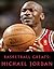 Basketball Greats: Michael Jordan