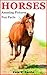 Horses: Kids book of fun fa...