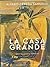 La Casa Grande