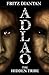 ADLAO: The Hidden Tribe (The Adlao Chronicles)