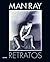 Man Ray. Retratos.