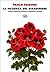 La pazienza del giardiniere: Storie di ordinari disordini e variopinte strategie