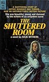 The Shuttered Room by Julia Withers