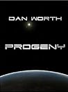 Progeny (The Progenitor Trilogy, #3)
