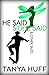 He Said, Sidhe Said & Other Tales by Tanya Huff