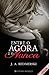 Entre o Agora e o Nunca (The Edge of Never, #1)