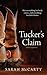 Tucker's Claim by Sarah McCarty