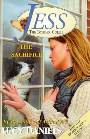 The Sacrifice (Jess the Border Collie, #5)
