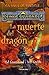 La Muerte del Dragón (La Sa...