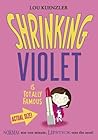 Shrinking Violet is Totally Famous (Shrinking Violet, #3)