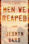 Men We Reaped: A ...