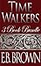 Time Walkers 3 Book Bundle