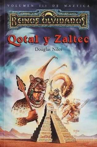 Portada de Qotal y Zaltec, de Douglas Niles