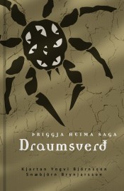 Draumsverð (Þriggja heima saga, #2)