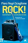 Rock!: Come comporre una discoteca di base Rock!: Come comporre una discoteca di base