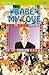 Babe My Love, Volume 7 (Babe my love, #7)