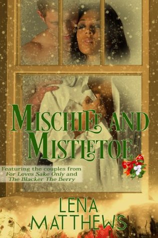 Mischief And Mistletoe (Wild Wild West Series, #2.5)