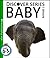 Baby Animals 2: Discover Series Picture Book for Children