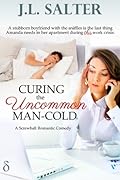 Curing the Uncommon Man-Cold