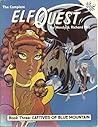 The Complete Elfquest by Wendy Pini