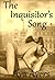The Inquisitor's Song