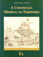 A construção medieval do território (Paperback)