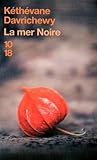 La mer noire La mer noire