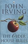 The Cider House Rules by John Irving