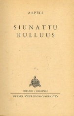 Siunattu hulluus