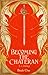 Becoming the Chateran (The Chateran #1)