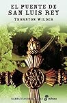 El puente de San Luis rey by Thornton Wilder