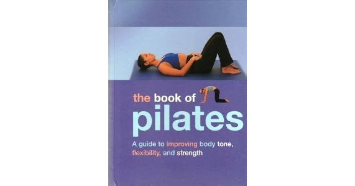 The Book Of Pilates by Joyce Gavin